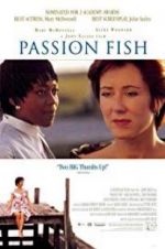 Watch Passion Fish 5movies