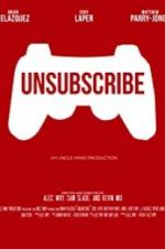 Watch Unsubscribe 5movies