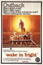 Watch Wake in Fright 5movies
