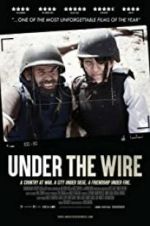 Watch Under The Wire 5movies