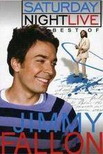 Watch Saturday Night Live The Best of Jimmy Fallon 5movies