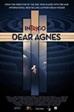 Watch Intrigo: Dear Agnes 5movies