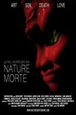 Watch Nature Morte 5movies