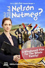 Watch Who Killed Nelson Nutmeg 5movies