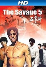 Watch The Savage Five 5movies