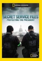 Watch Secret Service Files: Protecting the President 5movies