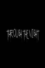 Watch Through the Night 5movies