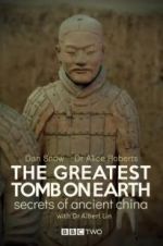 Watch The Greatest Tomb on Earth: Secrets of Ancient China 5movies