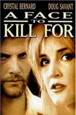 Watch A Face to Kill for 5movies