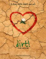 Watch Dirt! The Movie 5movies