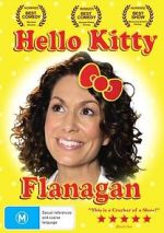 Watch Kitty Flanagan: Hello Kitty Flanagan 5movies