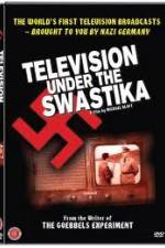 Watch Television Under The Swastika - The History of Nazi Television 5movies