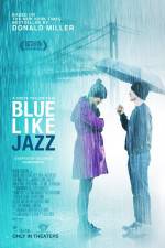 Watch Blue Like Jazz 5movies