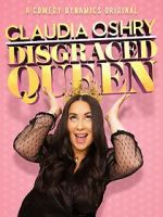 Watch Claudia Oshry: Disgraced Queen (TV Special 2020) 5movies