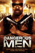 Watch Dangerous Men: First Chapter 5movies
