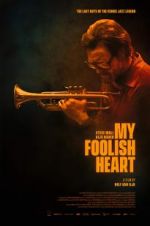 Watch My Foolish Heart 5movies