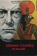 Watch Aleister Crowley The Beast 666 5movies