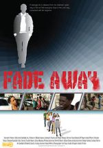 Watch Fade Away 5movies