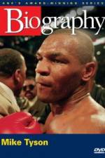 Watch Biography  Mike Tyson 5movies