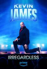 Watch Kevin James: Irregardless 5movies