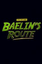 Watch Baelin\'s Route: An Epic NPC Man Adventure 5movies