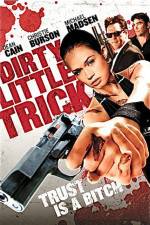 Watch Dirty Little Trick 5movies