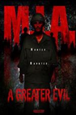 Watch M.I.A. A Greater Evil 5movies