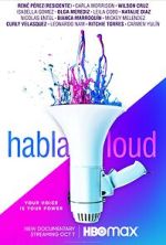 Watch Habla Loud 5movies