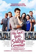 Watch We Love You, Sally Carmichael! 5movies
