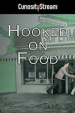 Watch Hooked on Food 5movies