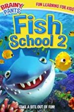 Watch Fish School 2 5movies