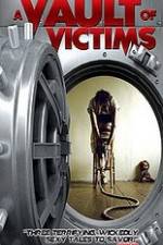 Watch A Vault of Victims 5movies