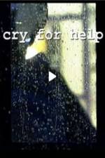 Watch Cry for Help 5movies