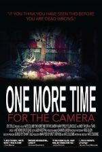 Watch One More Time for the Camera (Short 2014) 5movies