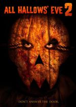 Watch All Hallows' Eve 2 5movies