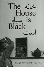 Watch The House Is Black (Short 1963) 5movies