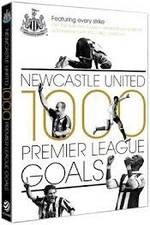 Watch Newcastle United 1000 Premier League Goals 5movies