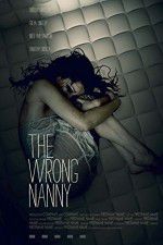 Watch The Wrong Nanny 5movies