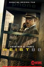 Watch Heist 88. 5movies