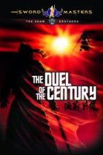 Watch Duel of the Century 5movies