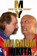 Watch My Side of the Story Nikita vs Magnum 5movies