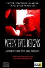 Watch When Evil Reigns 5movies