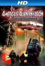 Watch America\'s Alien Invasion: The Lost UFO Encounters 5movies