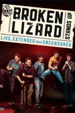 Watch Broken Lizard Stands Up 5movies