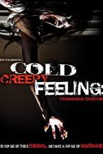 Watch Cold Creepy Feeling 5movies