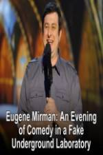 Watch Eugene Mirman: An Evening of Comedy in a Fake Underground Laboratory 5movies