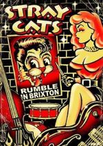 Watch Stray Cats: Rumble in Brixton 5movies