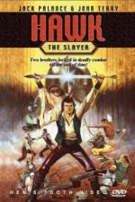 Watch Hawk the Slayer 5movies