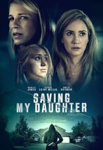 Watch Saving My Daughter 5movies