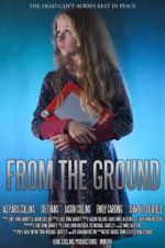 Watch From the Ground 5movies